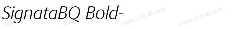 SignataBQ Bold字体转换